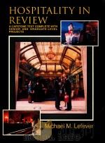 Hospitality in Review A Capstone Text: Complete with Senior and Graduate-Level Projects 1996 PDF电子版封面 0787202517 Michael M.Lefever