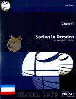 SPRING IN DRESDEN FOR VIOLIN AND ORCHESTRA PDF电子版封面 CHEN YI