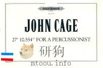27 10.554 FOR A PERCUSSIONIST PDF电子版封面 JOHN CAGE