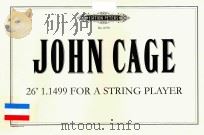 26 1.1499 FOR A STRING PLAYER PDF电子版封面 JOHN CAGE