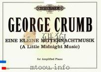EINE KLEINE MITTERNACHTMUSIK PDF电子版封面 GEORGE CRUMB