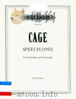 SPEECH 1955 FOR FIVE RADIOS AND NEWSREADER PDF电子版封面 CAGE