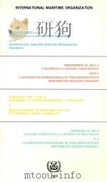 Inmarsat: 1985 Amendments to the Convention and to the Operating Agreement 1986 PDF电子版封面 9280100270