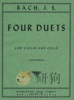 Four Duets for Violin and Cello(stutschewsky) PDF电子版封面 J.S.Bach