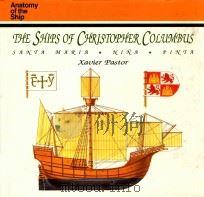 The Ships of Christopher Columbus: Santa Maria and Nina Pinta（1992 PDF版）
