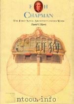 F H Chapman: The First Naval Architect and His Work 1989 PDF电子版封面 0851774865 Daniel G Harris