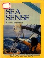 Sea Sense Third Edition 1991 PDF电子版封面 0877422702 Richard Henderson