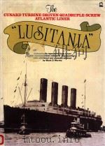 Te Cunard Turbine-Driven Quadruple-Screw Atlantic Liner（1986 PDF版）
