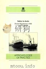 Safety in Docks: Docks Regulations 1988 and Guidance 1988 PDF电子版封面 0118854569