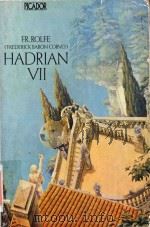 Hadrian the seventh 1978 PDF电子版封面 0330254030 Fr.Rolfe