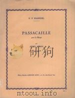 Passacaille 1951 PDF电子版封面 G.F.Haendel曲