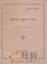 Trois preludes（1977 PDF版）