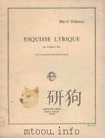 Esquisse lyrique pour cioloncelle et piano 1962 PDF电子版封面