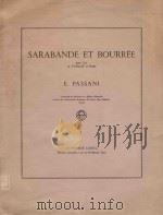 Sarabande et bourree pour cor ou violoncelle et piano 1969 PDF电子版封面 E.Passani曲
