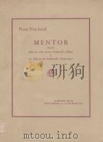 Mentor Duo pour un alto ou un violoncelle(Eleve)et un Alto ou un Violoncelle(professeur) 1977 PDF电子版封面