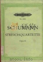 Drei Streichquartette opus41 PDF电子版封面 Robert Schumann曲