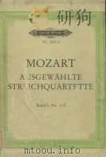 Ausgewahlte streichquartette BandⅠNr.1-5 PDF电子版封面 Mozart曲