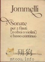 3 Sonate: per flauti(o oboi o violini) e basso continuo（1983 PDF版）