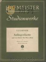Anfangerduette und vierstucke fur oboc allcin 1956 PDF电子版封面 F.J.Garnier曲