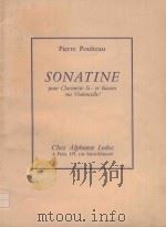 Sonatine: pour Clarinette Si b et Basson(ou Violoncelle) 1978 PDF电子版封面 P.Poulteau曲