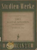 Drei Kleine Sonaten: fur zwei Fagotte（1953 PDF版）