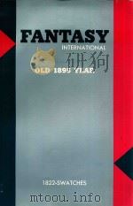 FANTASY INTERNATIONAL OLD 1895 YEAR 1822-SWATCHES（ PDF版）