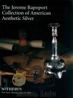 THE JEROME RAPOPORT COLLECTION OF MERICAN AESTHETIC SILVER（1996 PDF版）