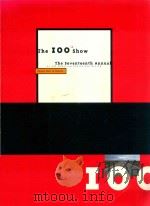 THE 100+2 SHOW THE SEVENTEENTH ANNYAL OF THE AMERICAN CENTER FOR DESIGN DESIGN YEAR IN REVIEW（ PDF版）