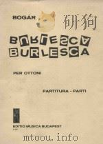 Burlesca 1971 PDF电子版封面 Bogar Istvan曲