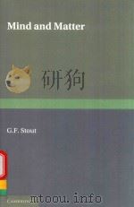 MIND & MATTER THE FIRST OF TWO VOLUMES BASED ON THE GIFFORD LECTURES DELIVERED IN THE UNIVERSITY OF（1931 PDF版）