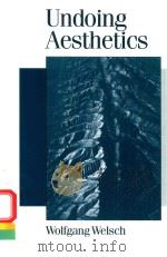 UNDOING AESTHETICS WOLFGANG WELSCH（1997 PDF版）