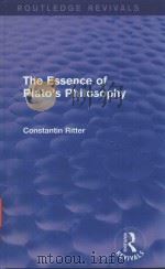 THE ESSENCE OF PLATO'S PHILOSOPHY CONSTANTIN RITTER（1933 PDF版）