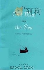 THE OLD MAN AND THE SEA PDF电子版封面 ERNEST HEMINGWAY