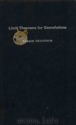 LIMIT THEOREMS FOR CONVOLUTIONS 1963 PDF电子版封面 HARALD BERGSTROM