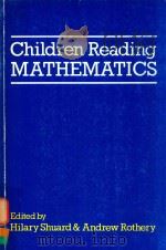 CHILDREN READING MATHEMATICS 1984 PDF电子版封面 0719540933