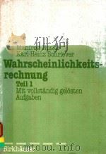 WAHRSCHEINLICHKEITS-RECHNUNG TEIL 1 MIT VOLLSTANDIG GELOSTEN AUFGABEN（1979 PDF版）