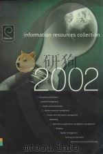 INFORMATION RESOURCES COLLECTION 2002 PDF电子版封面