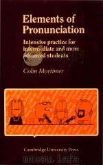 Elements of Pronunciation Intensive Practice for Intermediate and More Advanced Students（1985 PDF版）