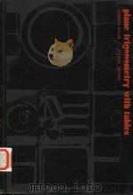 PLANE TRIGONOMETRY WITH TABLES FOURTH EDITION（1972 PDF版）