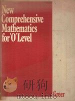 NEW COMPREHENSIVE MATHEMATICSFOR 1979 PDF电子版封面 0859504123 A.GREER