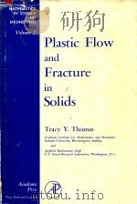PLASTIC FLOW AND FRACTURE IN SOLIDS（1961 PDF版）