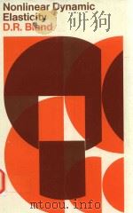 NONLINEAR DYNAMIC ELASTICITY（1969 PDF版）