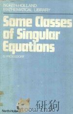 SOME CLASSES OF SINGULAR EQUATIONS（1978 PDF版）