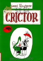 Crictor 1983 PDF电子版封面 9780064430449 Tomi Ungerer