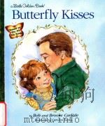 Butterfly kisses 1997 PDF电子版封面 9780307988720 Bob and Brooke Carlisle; Carol
