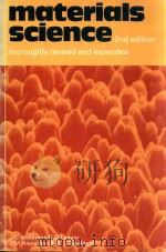 MATERIALS SCIENCE SECOND EDITION 1974 PDF电子版封面 0177710152