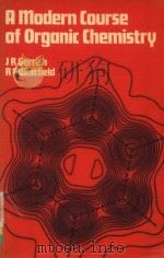 A MODERN COURSE OF ORGANIC CHEMISTRY（1977 PDF版）