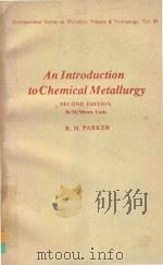 AN INTRODUCTION TO CHEMICAL METALLURGY SECOND EDITION IN SI/METRIC UNITS（1978 PDF版）