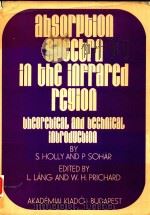 ABSORPTION SPECTRA IN THE INFRARED REGION THEORETICAL AND TECHNICAL INTRODUCTION（1975 PDF版）