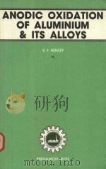 ANODIC OXIDATION OF ALUMINIUM AND ITS ALLOYS（1982 PDF版）